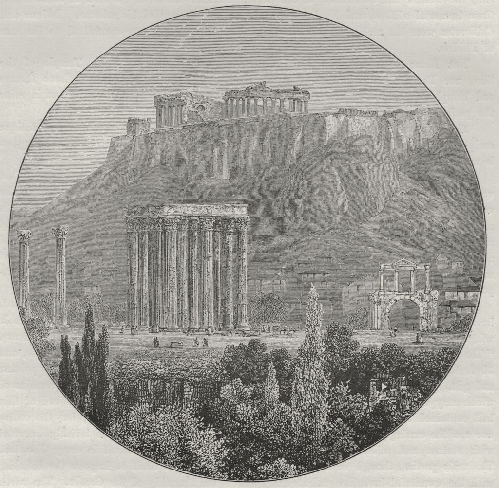 ATHENS. The Acropolis, Gate of Hadrian, and Ruins of Temple of Jupiter 1882